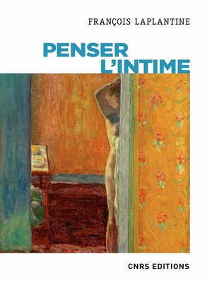 cover image of Penser l'intime
